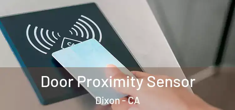 Door Proximity Sensor Dixon - CA